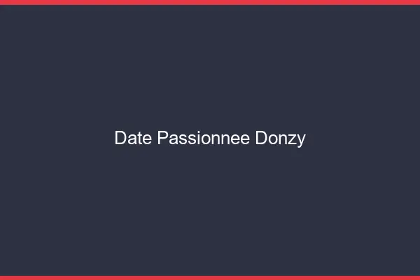 Date Passionnée Donzy
