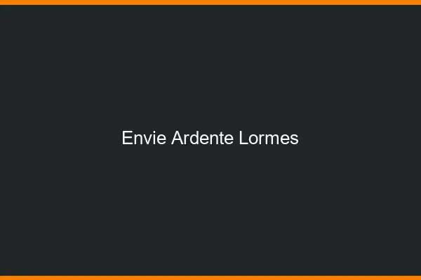 Envie Ardente Lormes
