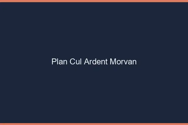 Plan cul ardent Morvan