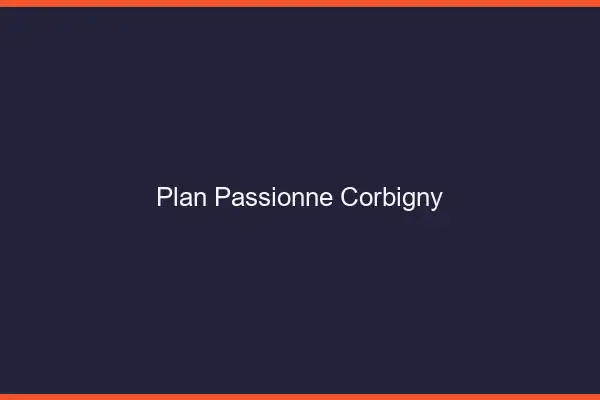 Plan Passionné Corbigny