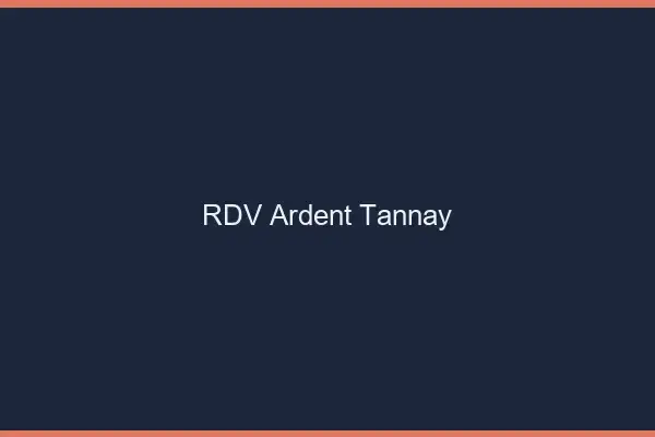 RDV Ardent Tannay