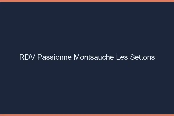 RDV Passionné Montsauche-les-Settons