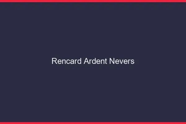 Rencard Ardent Nevers